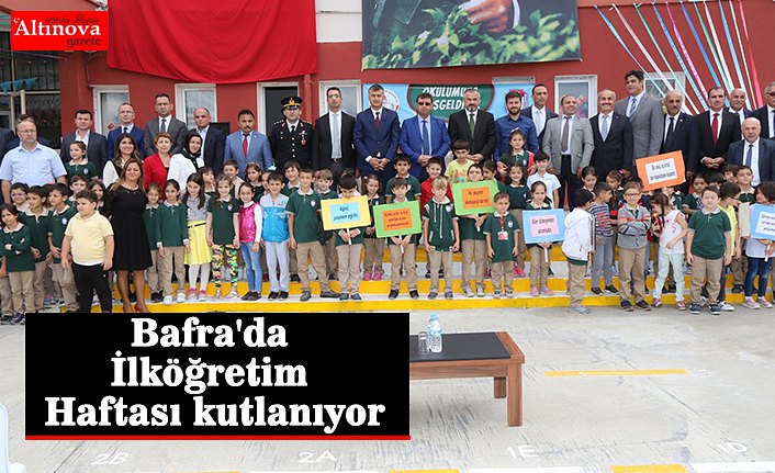 Bafra'da İlköğretim Haftası kutlanıyor