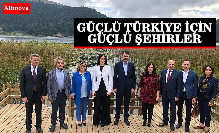 KARAASLAN: GÜÇLÜ TÜRKİYE İÇİN GÜÇLÜ ŞEHİRLER ANLAYIŞIYLA HAREKET EDİYORUZ
