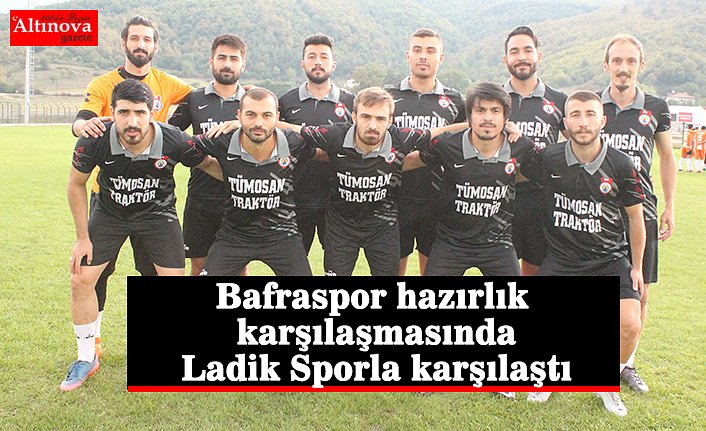 Ladik Belediyespor Sezon Açılışını 1930 Bafraspor Karşılaşmasıyla Yaptı