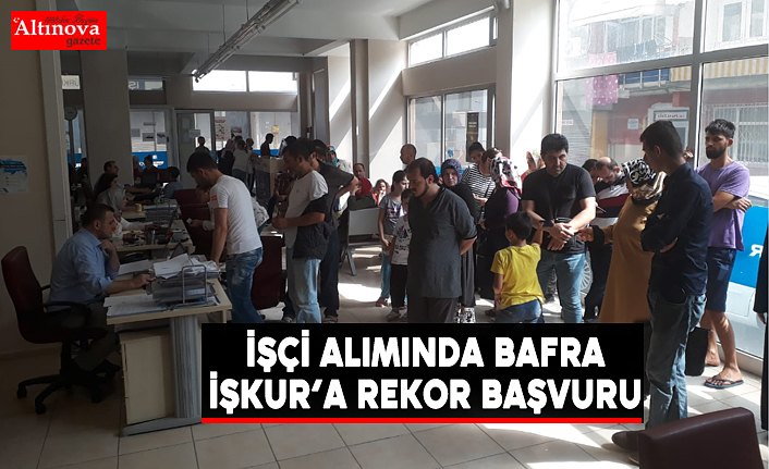 Sağlık Bakanlığı İşçi Alımında Bafra İŞKUR’a rekor başvuru