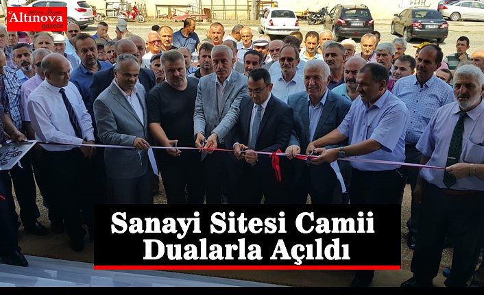 Sanayi Sitesi Camii Dualarla Açıldı