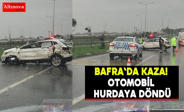 Bafra`da kaza! Otomobil hurdaya döndü