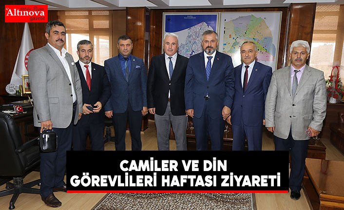 CAMİLER VE DİN GÖREVLİLERİ HAFTASI ZİYARETİ