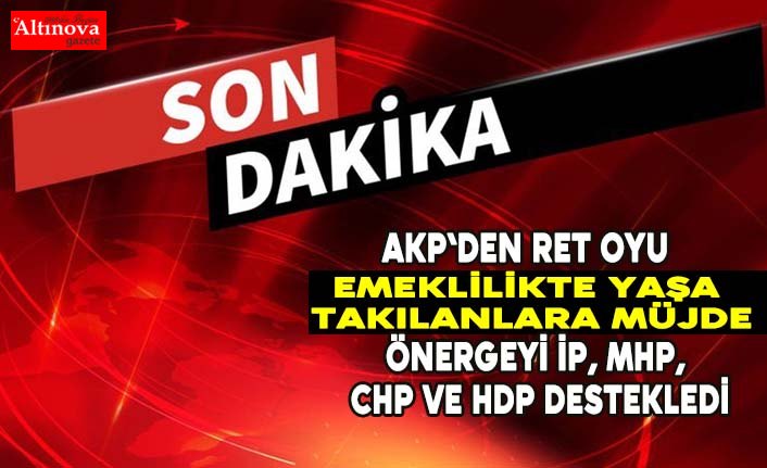 Erken Emeklilik Meclis Gündemine Girdi