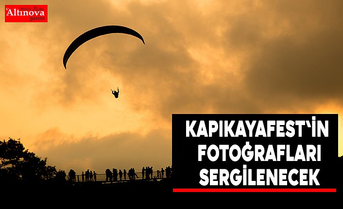 KAPIKAYAFEST'İN FOTOĞRAFLARI SERGİLENECEK