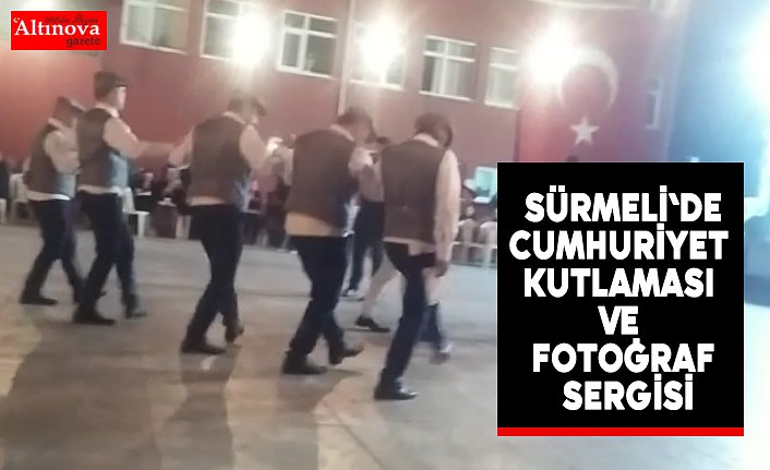 Sürmeli Köyünde 7. Cumhuriyet Kutlaması Ve Fotoğraf Sergisi