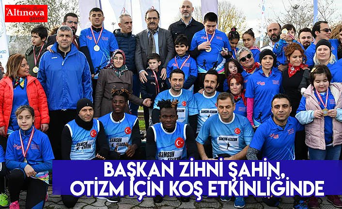 Başkan Zihni Şahin, Otizm İçin Koş etkinliğinde