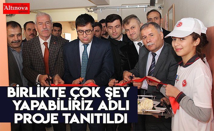 Birlikte Çok Şey Yapabiliriz Adlı Proje Tanıtıldı