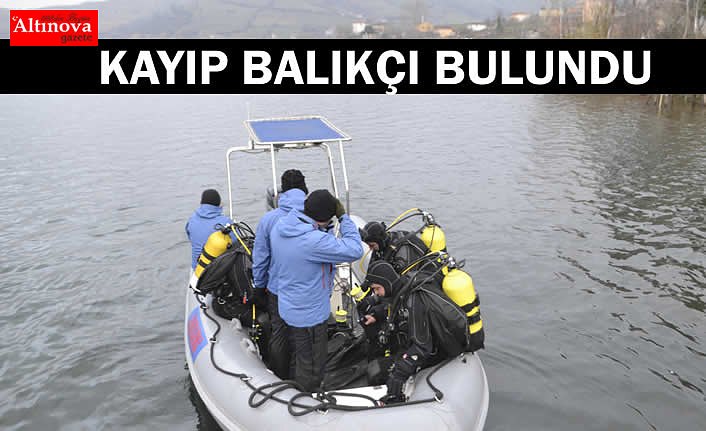 KAYIP BALIKÇI BULUNDU