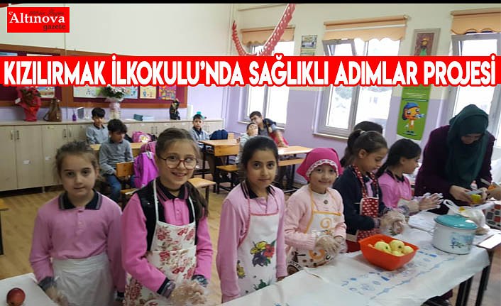 KIZILIRMAK İLKOKULU’NDA SAĞLIKLI ADIMLAR PROJESİ