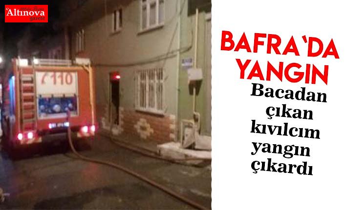 BACADAN ÇIKAN KIVILCIM YANGINA SEBEP OLDU
