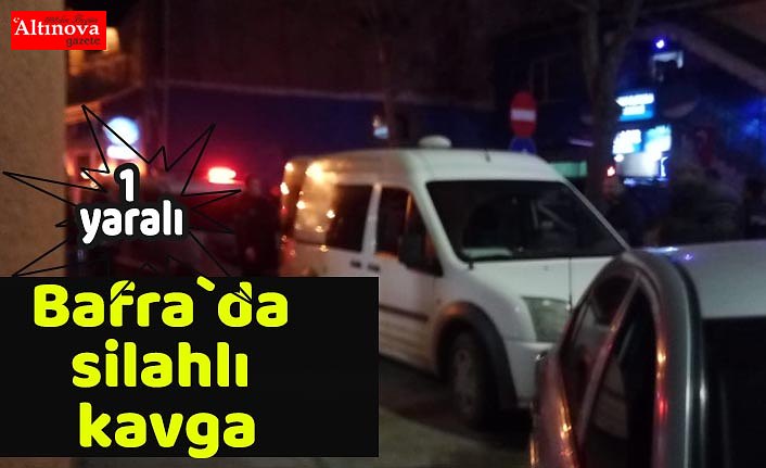 Bafra`da silahlı kavga