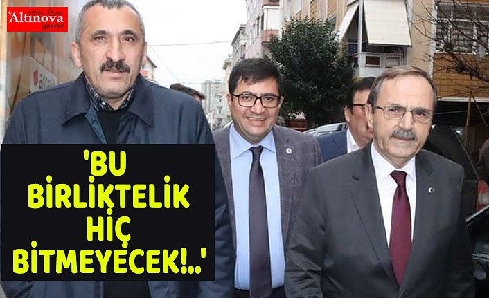 'BU BİRLİKTELİK HİÇ BİTMEYECEK!..'