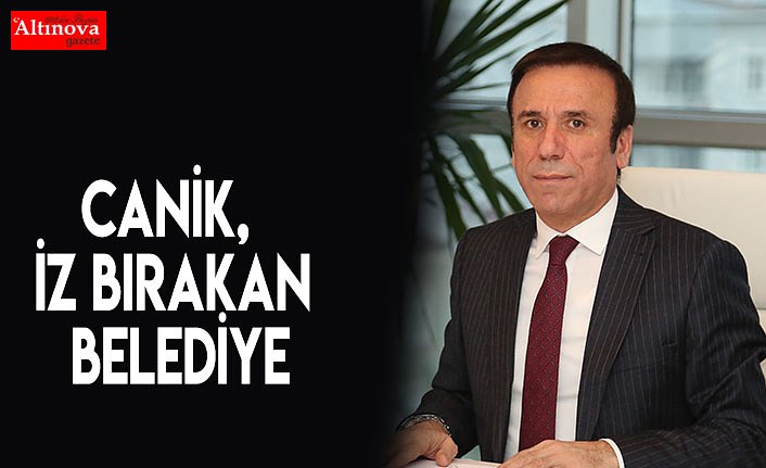 Canik, iz bırakan belediye