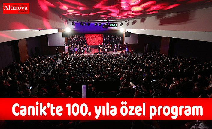 Canik'te 100. yıla özel program