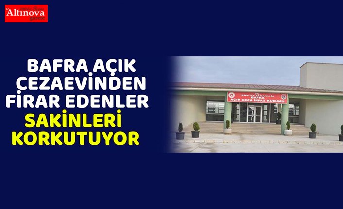 Cezaevinden firar edenler korkutuyor!