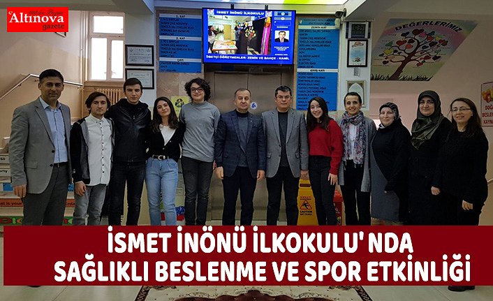 İSMET İNÖNÜ İLKOKULU' NDA SAĞLIKLI BESLENME VE SPOR ETKİNLİĞİ