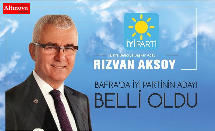 Bafra İyi Parti Adayı