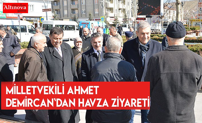 Milletvekili Ahmet Demircan`dan Havza ziyareti