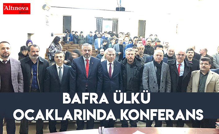 Bafra Ülkü Ocaklarında konferans