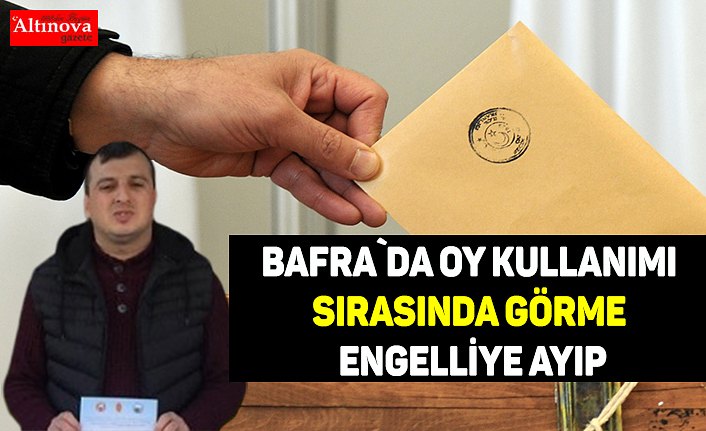 Bafra`da görme engelliye sorun çıkardılar