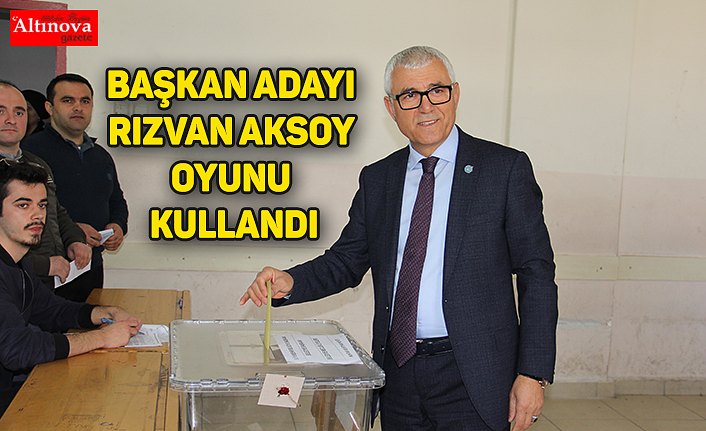 Rızvan Aksoy Oyunu Kullandı