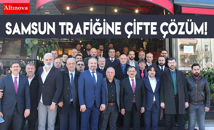 Samsun trafiğine ÇİFTE çözüm!