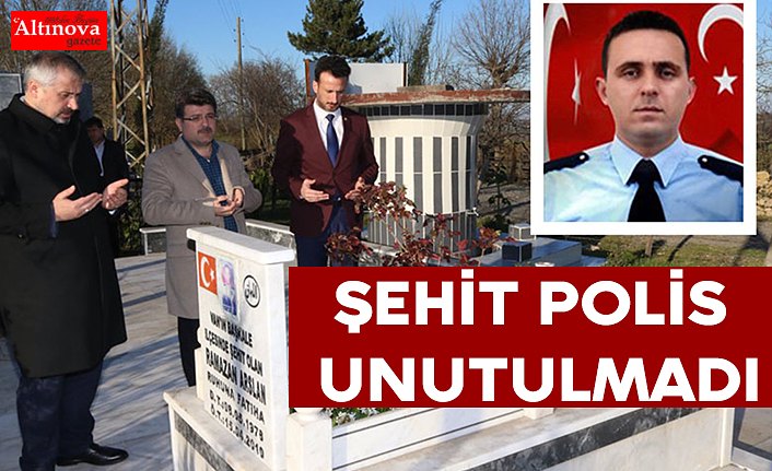 Şehit Polis unutulmadı