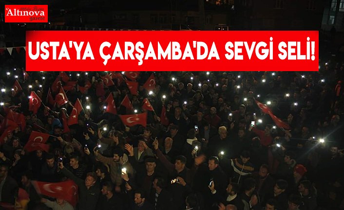 Usta'ya Çarşamba'da Sevgi Seli !