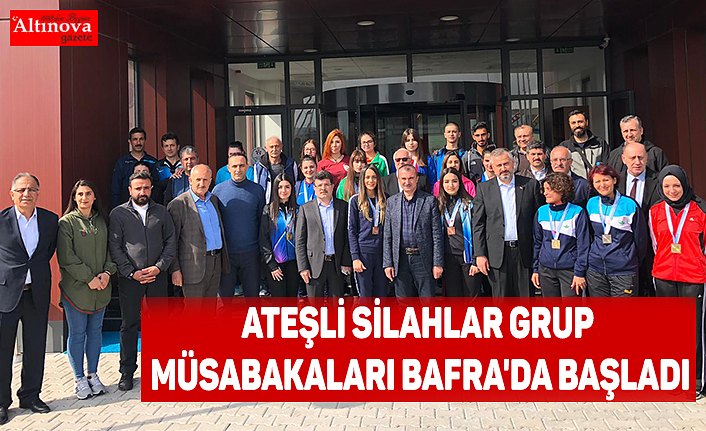 Ateşli silahlar grup müsabakaları Bafra'da başladı 