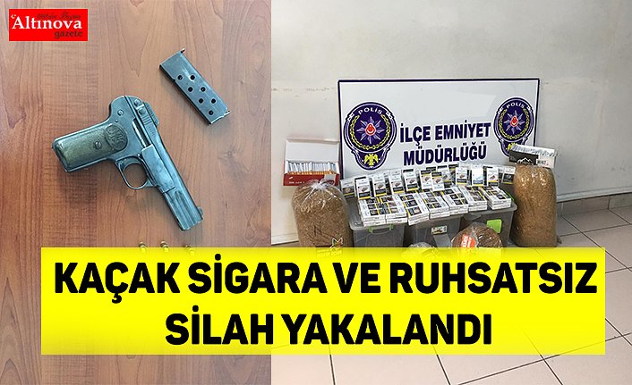 KAÇAK SİGARA VE RUHSATSIZ SİLAH YAKALANDI