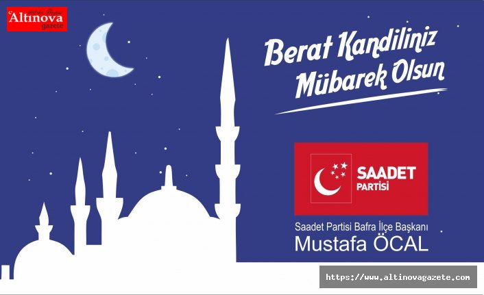 Mustafa Öcal'dan Berat Kandili Mesajı