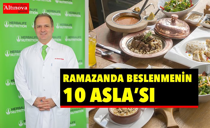 RAMAZANDA BESLENMENİN 10 ASLA’SI