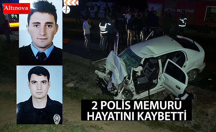 2 polis memuru hayatını kaybetti