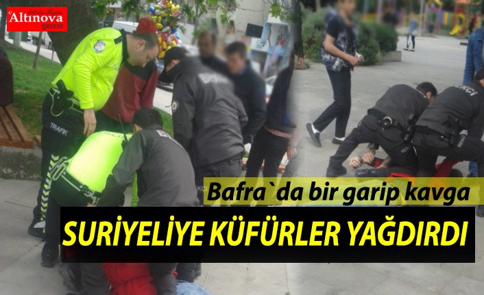 Bafra`da bir garip kavga