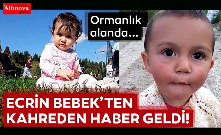 Kayıp Ecrin ile ilgili savcılıktan açıklama