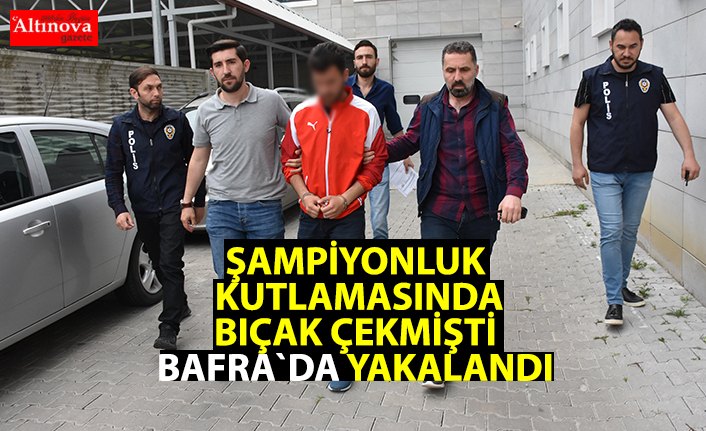 Şampiyonluk kutlamalarında taraftara bıçak çeken iki kişiye gözaltı