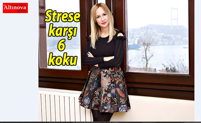 Strese karşı 6 koku
