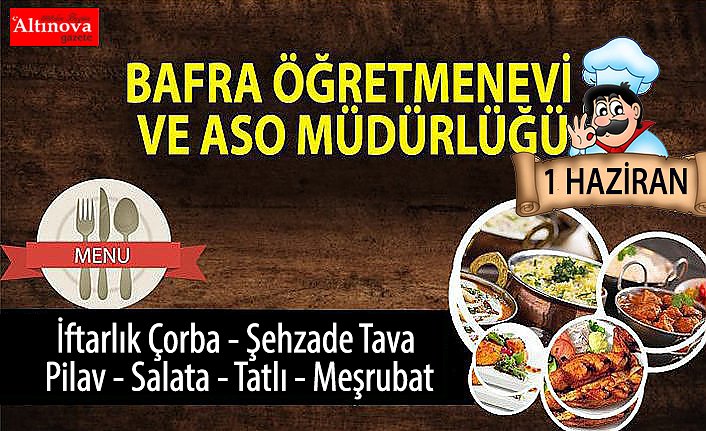 Bafra Öğretmenevi İftar Menüsü