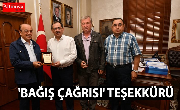 'BAĞIŞ ÇAĞRISI' TEŞEKKÜRÜ