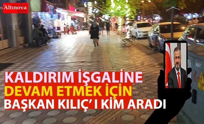 BAŞKAN HAMİT KILIÇ'I ARAYANLAR KİM?