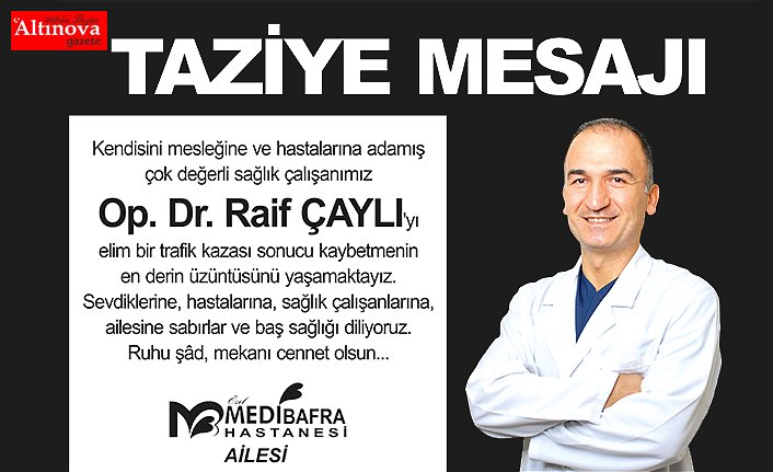 MEDİBAFRA'DAN TAZİYE MESAJI