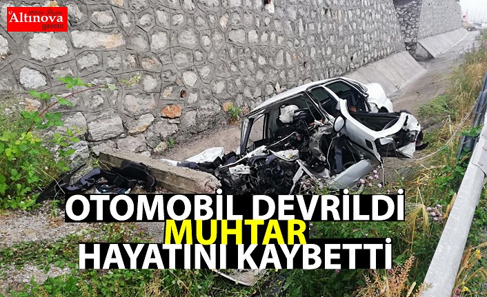 Otomobil devrildi: 1 ölü