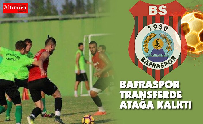 1930 Bafraspor'un İlk Dış Transferi O Olacak