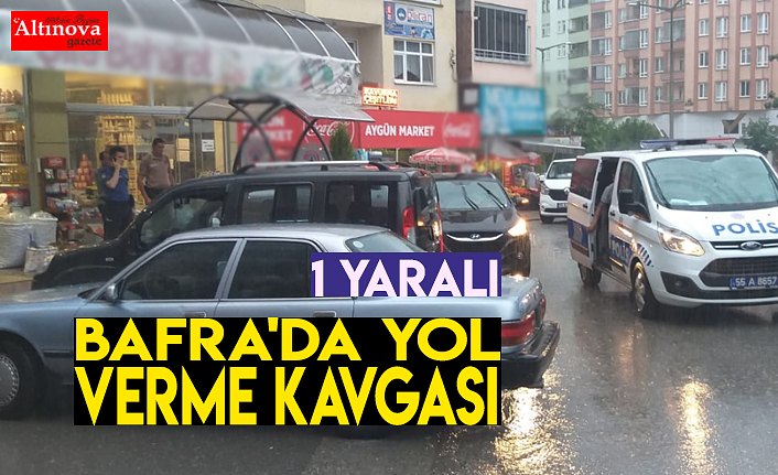 Bafra'da yol verme kavgası