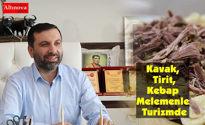 Kavak, Tirit, Kebap Melemenle Turizmde