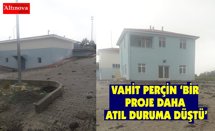 VAHİT PERÇİN BİR PROJE DAHA ATIL DURUMA DÜŞTÜ