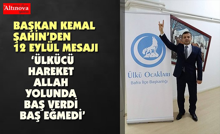 Şahin, " Ülkücü Hareket, Vatan, Millet ve Allah yolunda yürümeye devam etmektedir"
