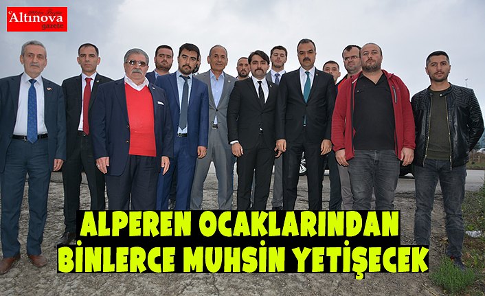 ALPEREN OCAKLARINDAN BİNLERCE MUHSİN YETİŞECEK