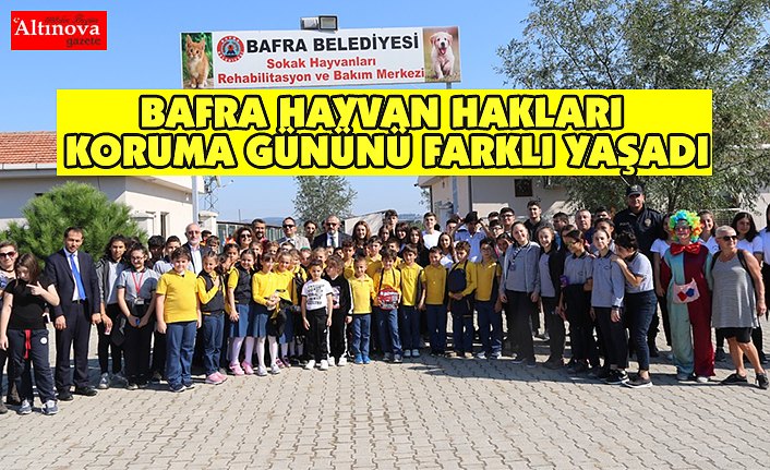 BAFRA HAYVAN HAKLARI KORUMA GÜNÜNÜ FARKLI YAŞADI